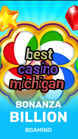 best casino michigan-trdjkmsxjksdss.com